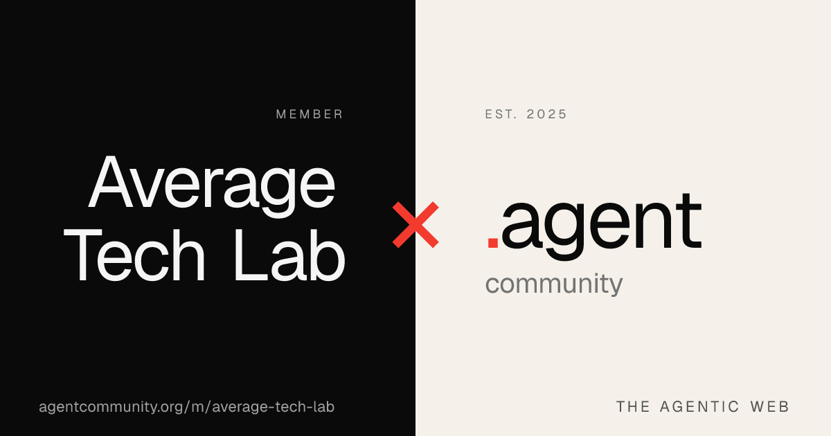 Average Tech Lab — Agent Community