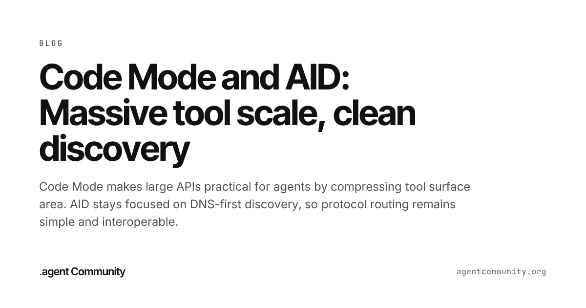Code Mode and AID: Massive tool scale, clean discovery | Agent ...