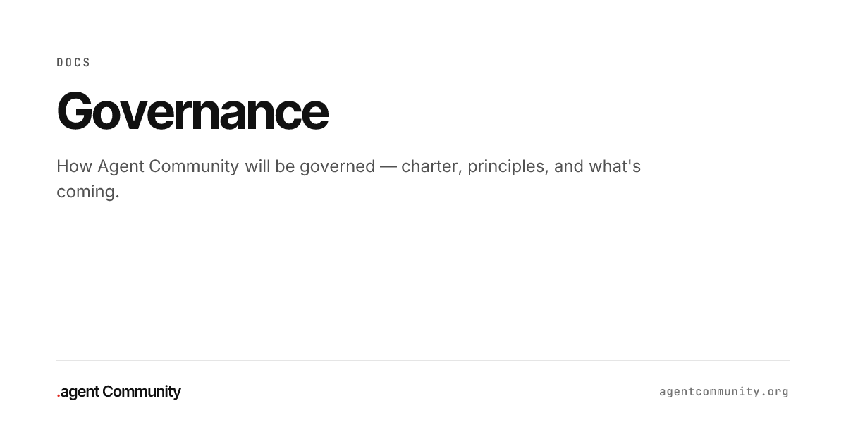 Governance | Agent Community Docs