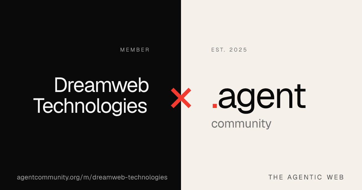 Dreamweb Technologies — Agent Community