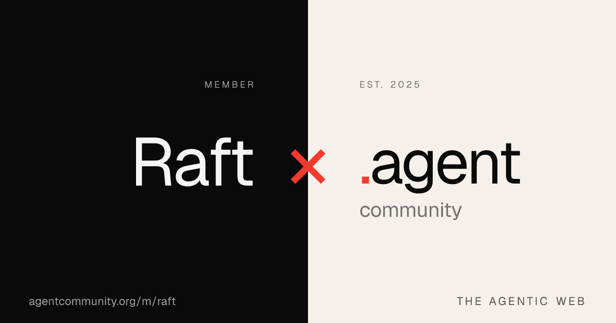 Raft — Agent Community